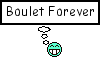 boulet forever